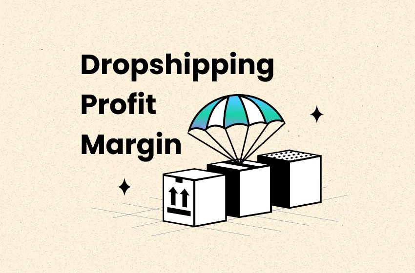 The Complete Guide to Dropshipping Profit Margins 2026 (Real Data)