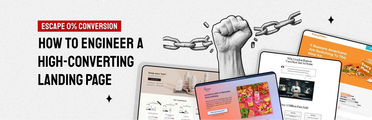 Escape 0% Conversion: How to Engineer a High-Converting Landing Page