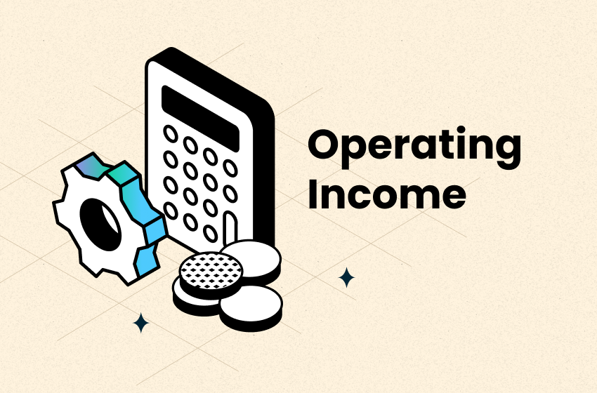 How to Calculate Operating Income (Formula & Examples) in 2025
