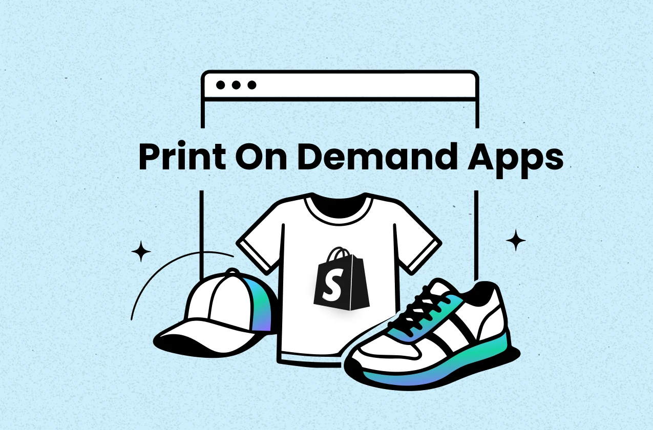 10 Best Shopify Print on Demand Apps to Grow Your Store in 2025