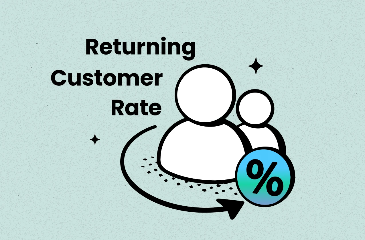 What is a Good Returning Customer Rate?