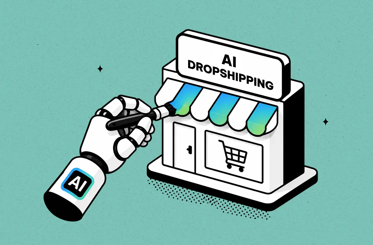 AI Dropshipping: How AI Is Reshaping the Business in 2026