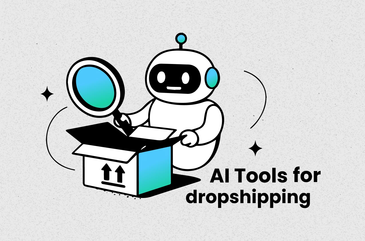 9 Cutting-Edge AI Tools for Dropshipping to Boost Productivity