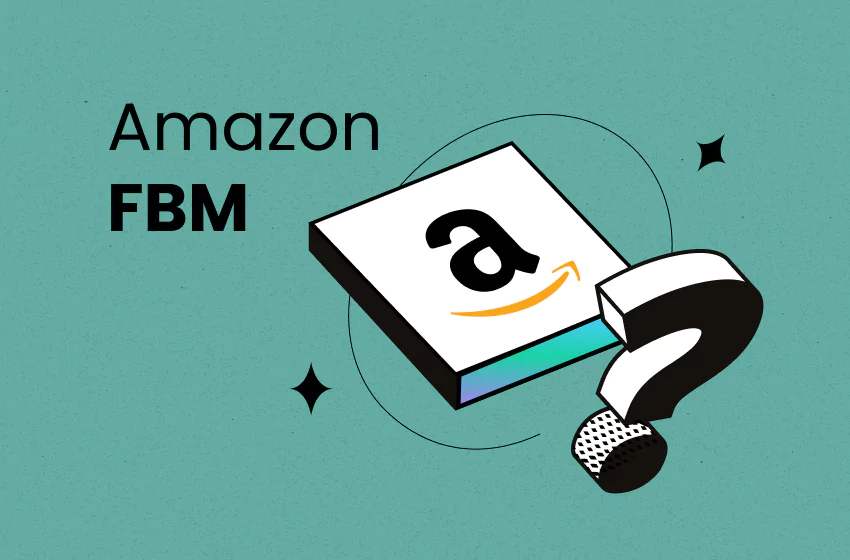 All You Need To Know About Amazon FBM (2025)