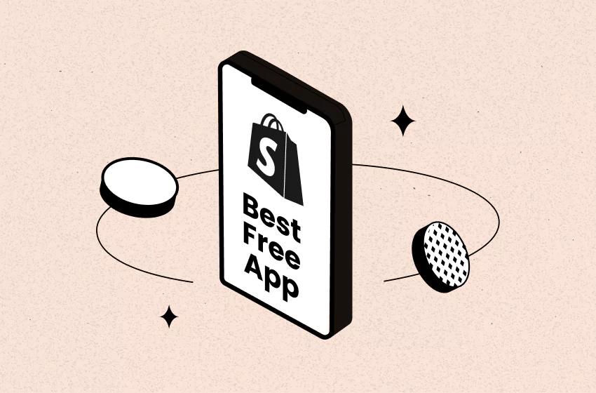 8 Best Free Shopify Apps You Need to Succeed in 2025