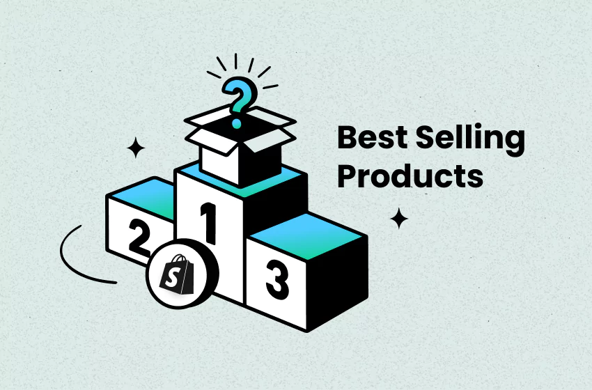 Top 10 Best Selling Products on Shopify (2025 Data)