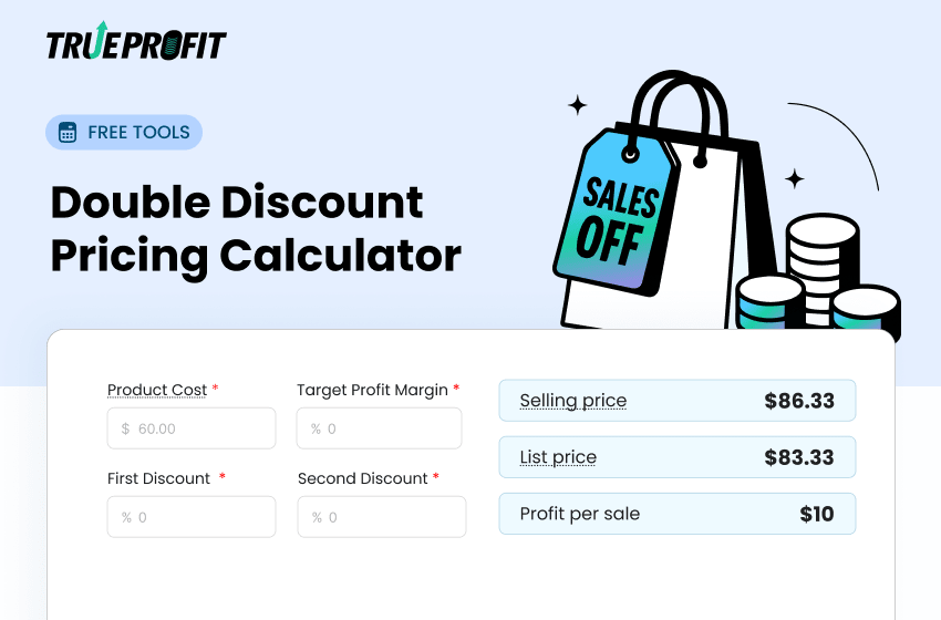 Free Double Discount Pricing Calculator for Ecommerce Sellers
