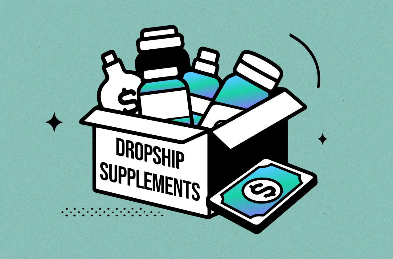 Dropship Supplements: Your Ultimate Guide to Starting a Profitable Online Business
