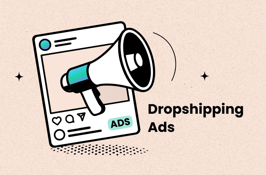 Dropshipping Ads Made Simple: Strategy to Scale Profits (2026)