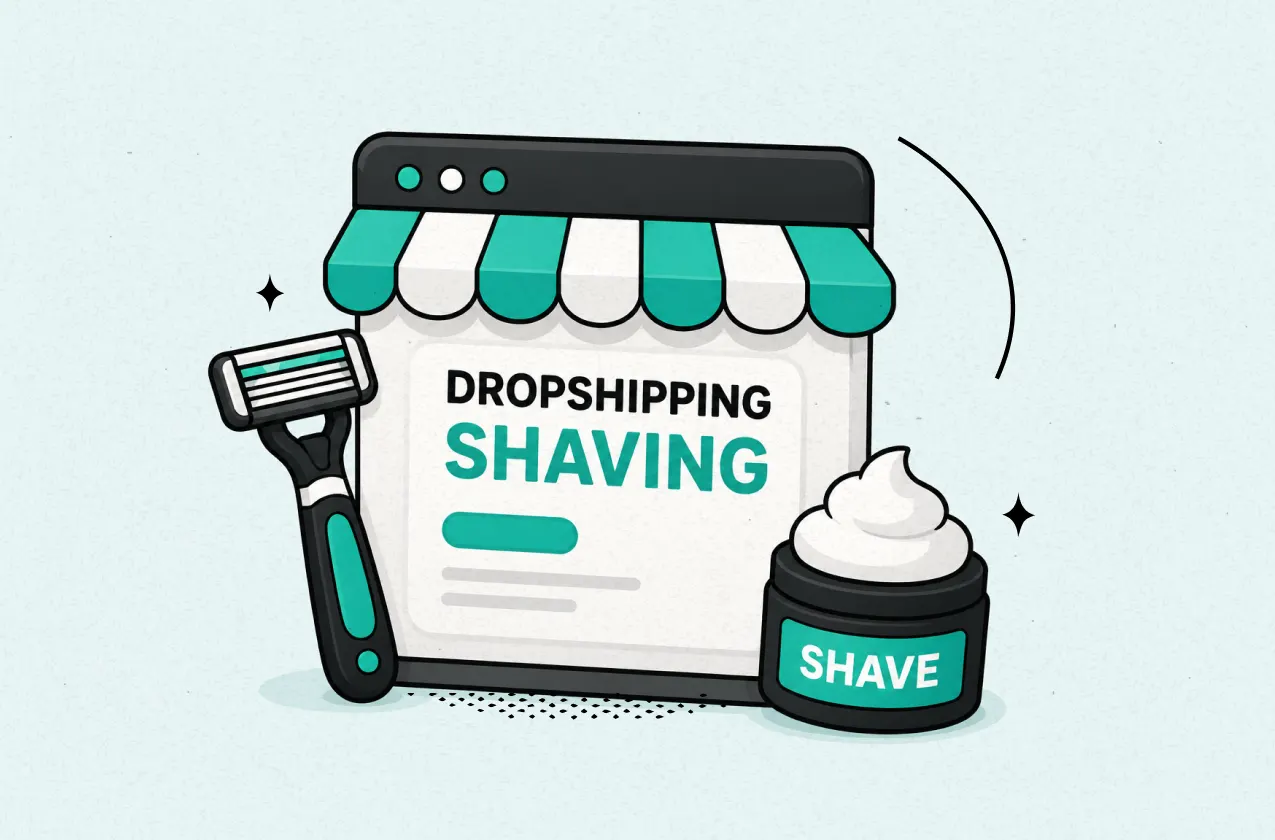 Dropshipping Shaving Products: The 2026 Guide to Building a Profitable Grooming Store