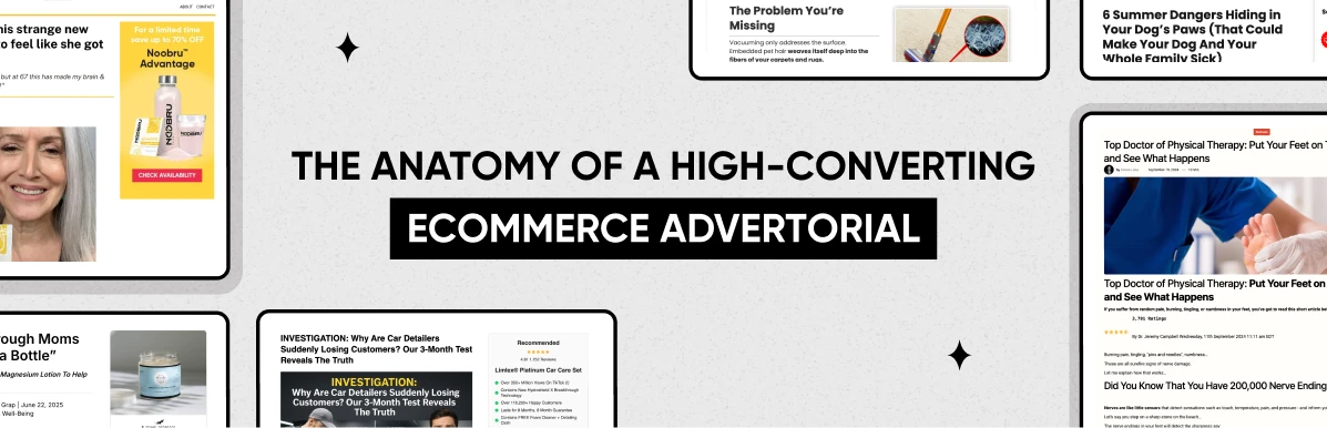 The Anatomy Of A High-Converting eCommerce Advertorial