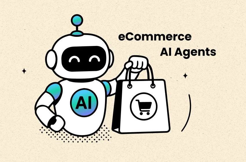 10+ Best eCommerce AI Agents 2026 That Replace Manual Store Work