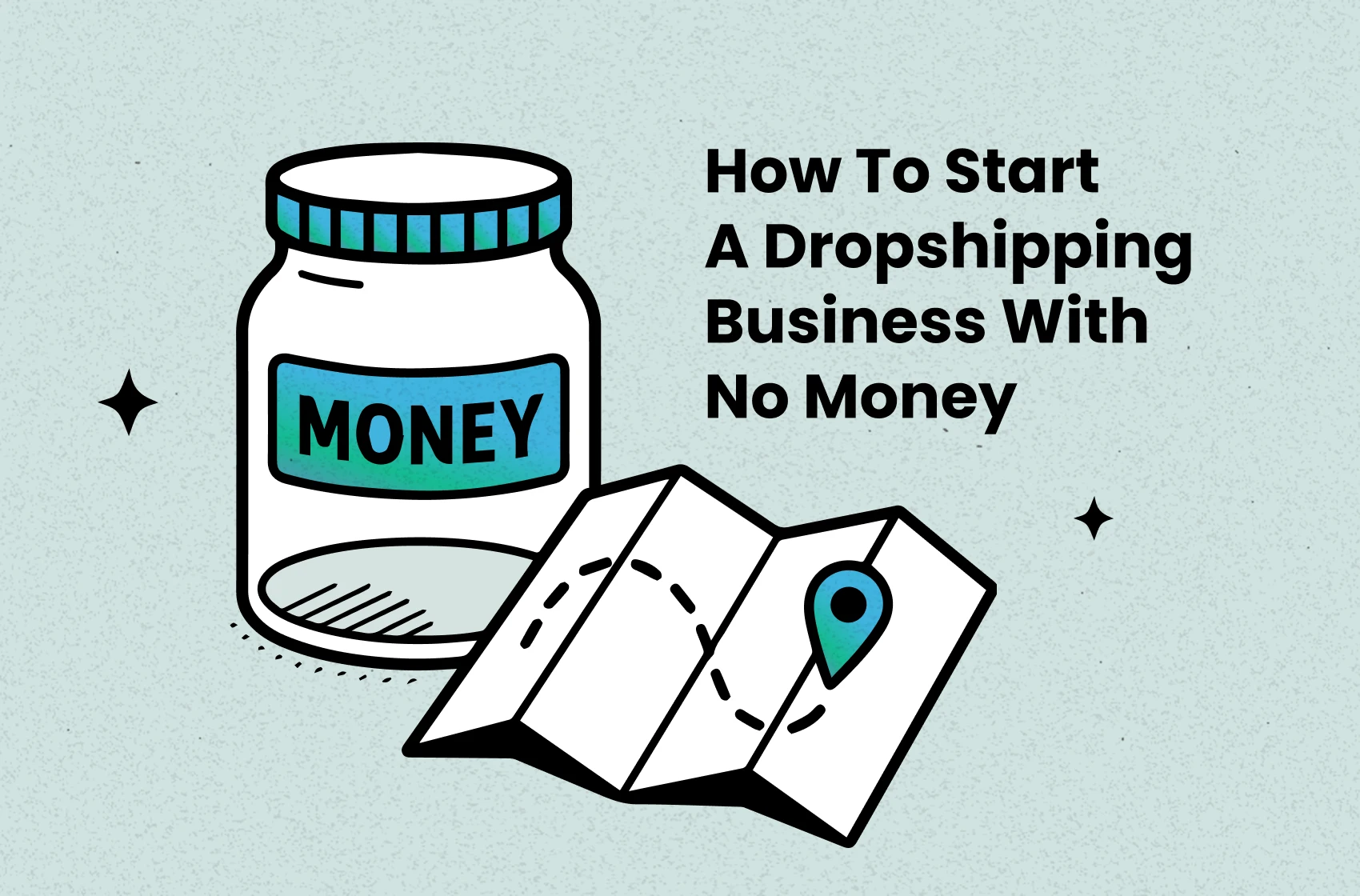 How to Start Dropshipping with No Money (+Best Free Tools)