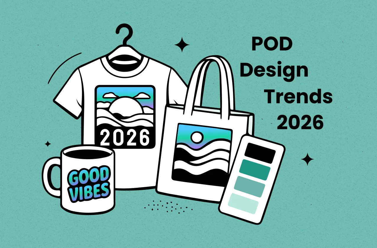 Print on Demand Design Trends 2026: What’s Selling and How to Capitalize