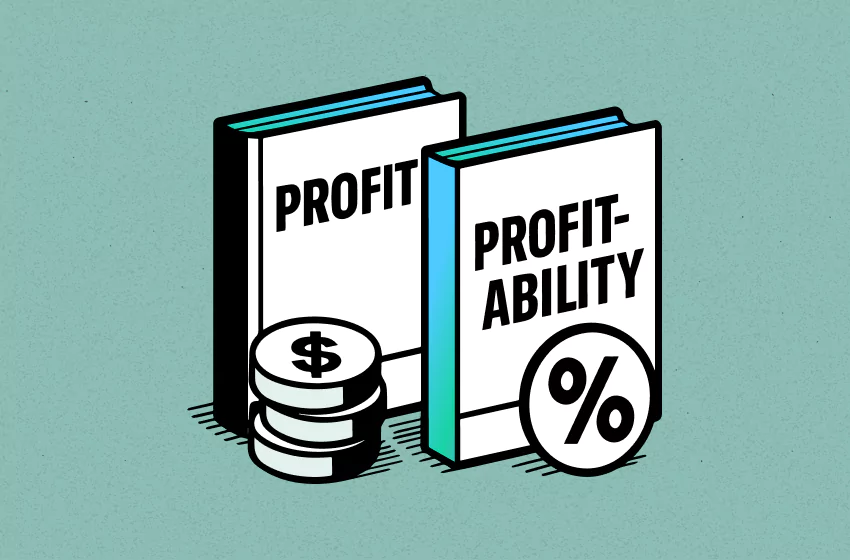 What is the Difference Between Profit and Profitability?