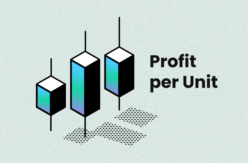 How to Calculate Profit Per Unit (With Examples & Formulas)