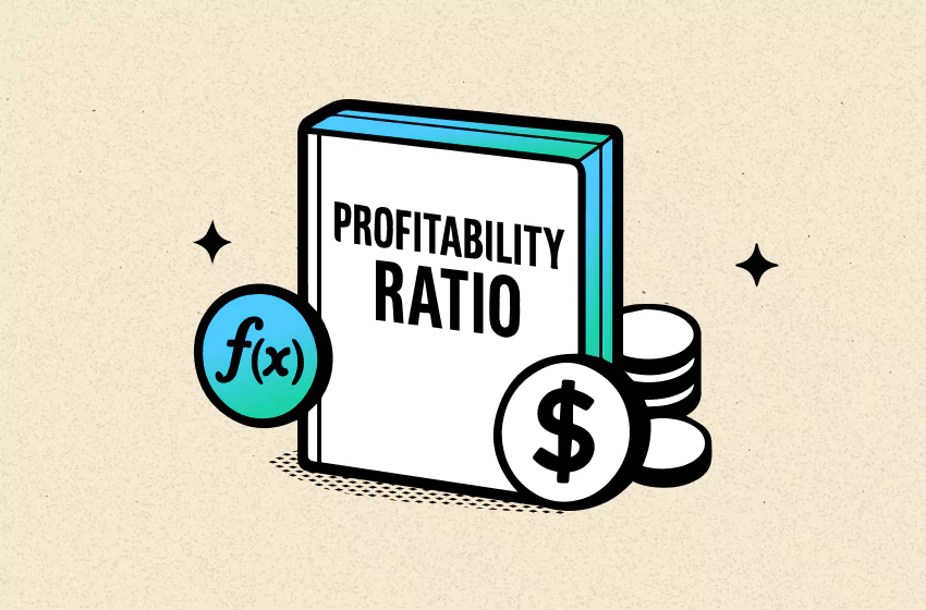 What are Profitability Ratios? Types & Formulas (2025)