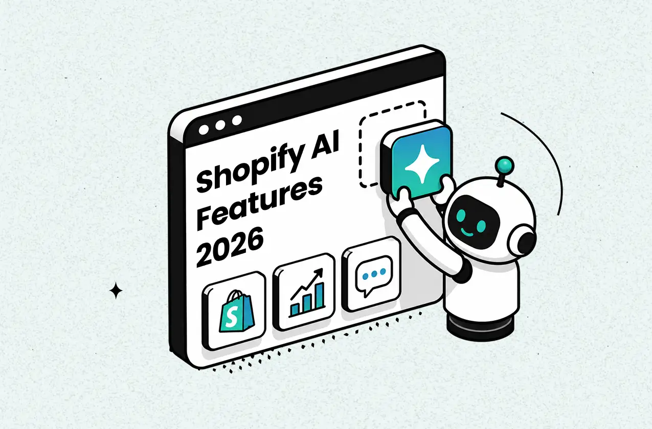 15+ Shopify AI Features Every Merchant Should Know (July 2026 Updated)