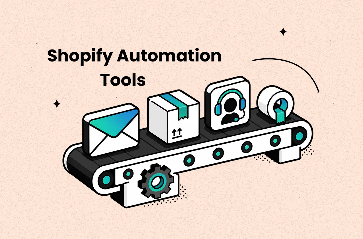 15 Leading Shopify Automation Tools to Put Your Store on Autopilot (2026)