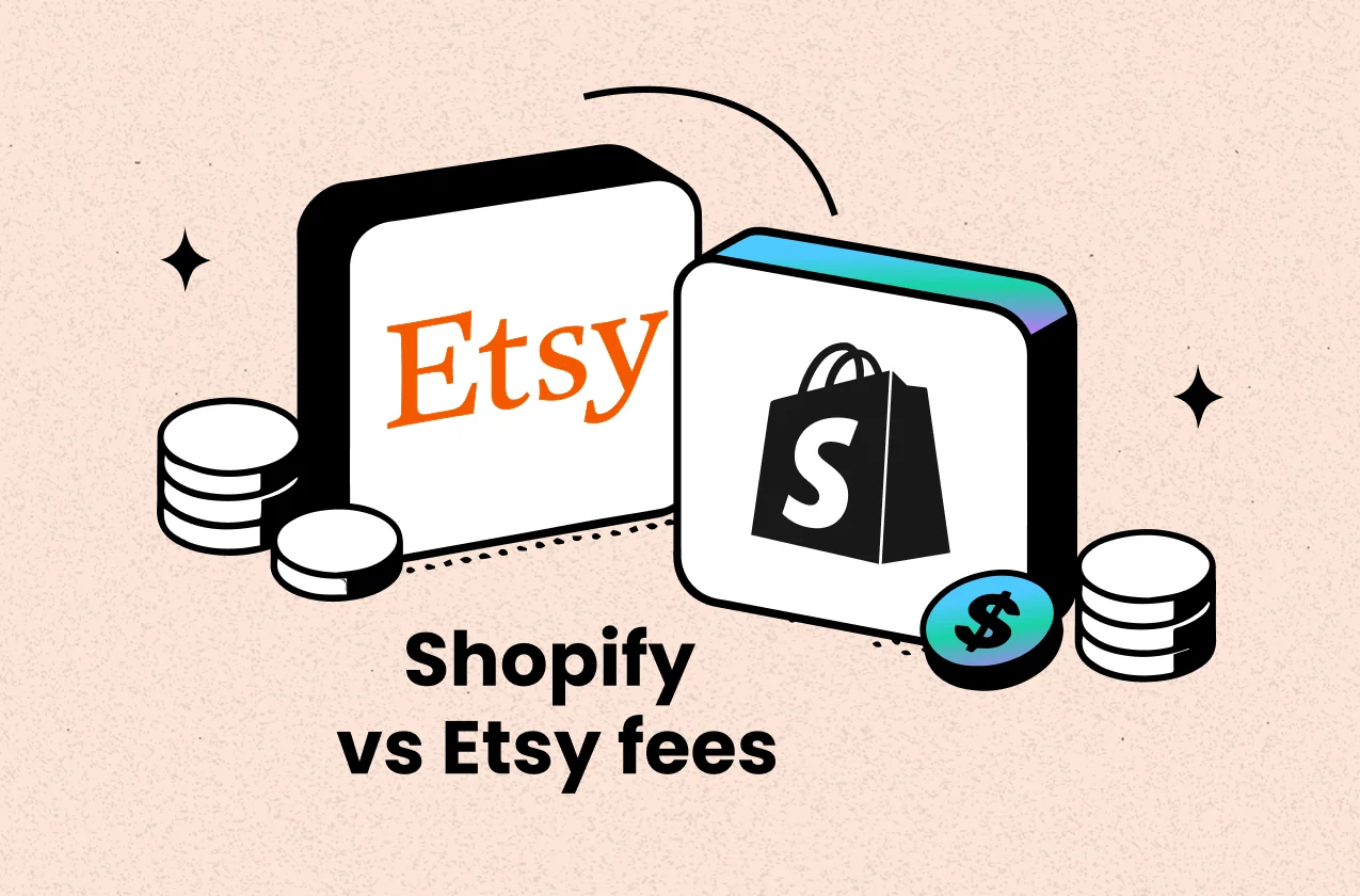 Shopify vs. Etsy Fees: A Detailed Breakdown and Cost Comparison for Sellers(2026)